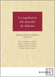 La Regulacion Del Derecho De Defensa