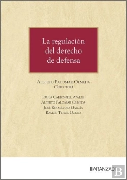 Bertrand.pt - La Regulacion Del Derecho De Defensa