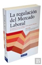 La Regulación Del Mercado Laboral