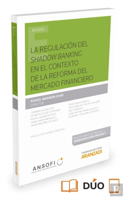 Bertrand.pt - La Regulación Del Shadow Banking En El Contexto De La Reforma Del Mercado Financiero (Papel + E-Book