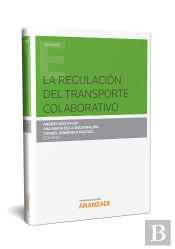 La Regulación Del Transporte Colaborativo