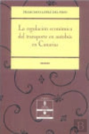 La Regulación Económica Del Transporte En Autobús En Canarias