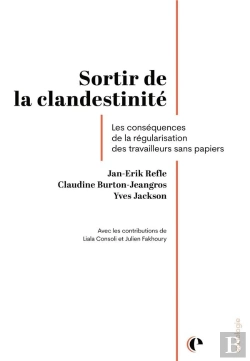 Bertrand.pt - La Régularisation Des Sans-Papiers : Parcours De Vie, Travail Et Santé