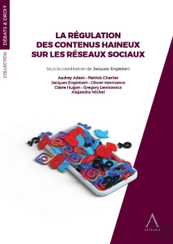 Bertrand.pt - La Régulation Des Contenus Haineux Sur Les Réseaux Sociaux