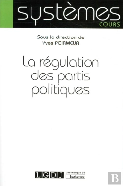 Bertrand.pt - La Régulation Des Partis Politiques