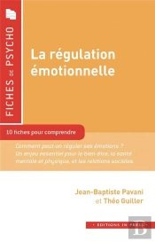 La Régulation Émotionnelle