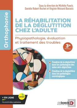 Bertrand.pt - La Réhabilitation De La Déglutition Chez L'Adulte : Physiopathologie, Évaluation Et Traitement Des Troubles