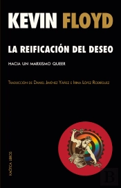 La Reificación Del Deseo