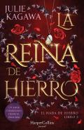 La Reina De Hierro (El Hada De Hierro, Libro 3) (Fantasia Juvenil)