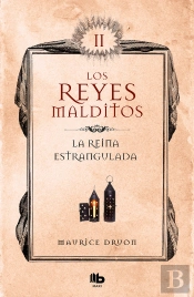 La Reina Estrangulada (Los Reyes Malditos 2)