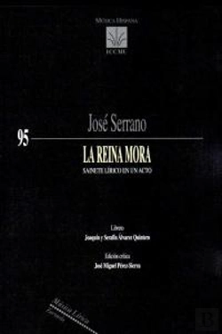 Bertrand.pt - La Reina Mora (Sainete Lirico En Un Acto) 