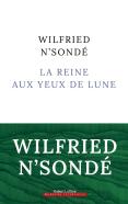 La Reine Aux Yeux De Lune