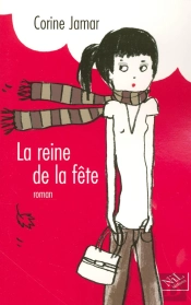 La Reine De La Fête