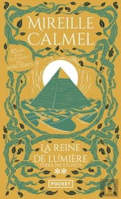 La Reine De Lumière Tome 2 ; Terra Incognita