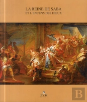 La Reine De Saba Et L'Encens Des Dieux