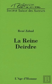 La Reine Deirdre