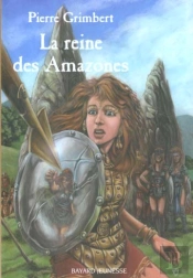 La Reine Des Amazones