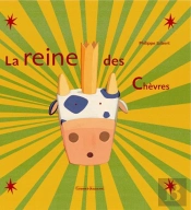 La Reine Des Chevres