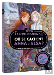 La Reine Des Neiges 2 : Où Se Cachent Anna Et Elsa ?