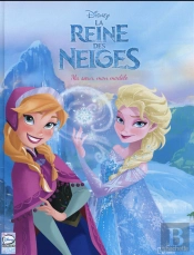 La Reine Des Neiges T.2