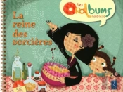 La Reine Des Sorcières