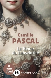 La Reine Du Labyrinthe : Grands Caractères, Édition Accessible Pour Les Malvoyants