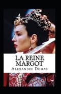La Reine Margot Annote