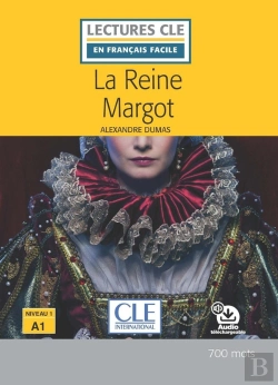 Bertrand.pt - La Reine Margot ; Niveau A1