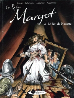 Bertrand.pt - La Reine Margot T.2 ; Le Roi De Navarre