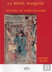 La Reine Masquée ; Lecture Du Livre D'Esther