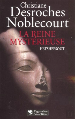 Bertrand.pt - La Reine Mystérieuse : Hatshepsout