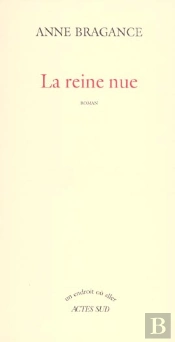 La Reine Nue