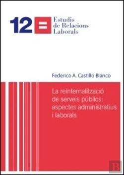 Bertrand.pt - La Reinternalització De Serveis Públics