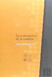 La Reinvención De La Sombra