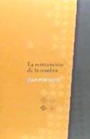 La Reinvención De La Sombra