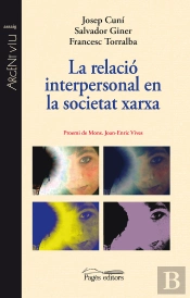La Relació Interpersonal En La Societat Xarxa