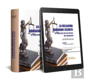 La Relación Abogado-Cliente (Papel + E-Book)