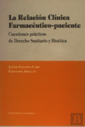 La Relacion Clinica Farmaceutico-Paciente. .