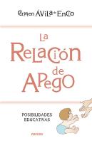 La Relación De Apego