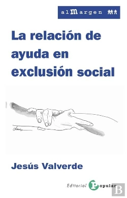 Bertrand.pt - La Relación De Ayuda En Exclusión Social