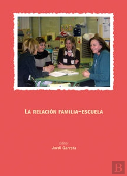 Bertrand.pt - La Relación Familia-Escuela.