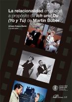 La Relacionalidad En El Cine A Proposito De Ich Und Du (Yo Y Tu) De Martin Buber