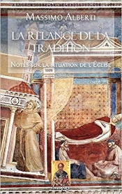 La Relance De La Tradition ; Notes Sur La Situation De L'Église