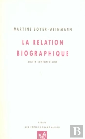 La Relation Biographique