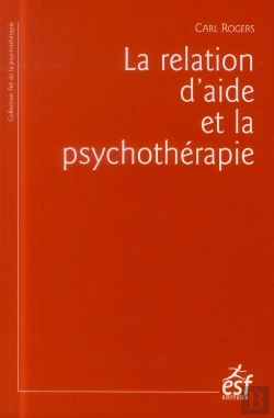 Bertrand.pt - La Relation D Aide Et La Psychotherapie