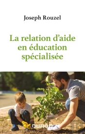 La Relation D'Aide En Éducation Spécialisée
