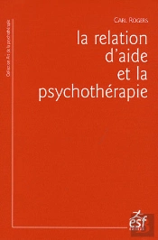 La Relation D'Aide Et Psychothérapie