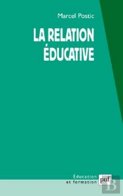 La Relation Éducative (9e Édition)