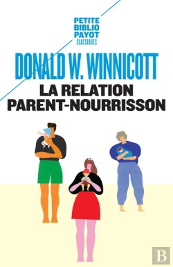 Bertrand.pt - La Relation Parent-Nourrisson