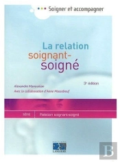 La Relation Soignant-Soigné (3e Édition)